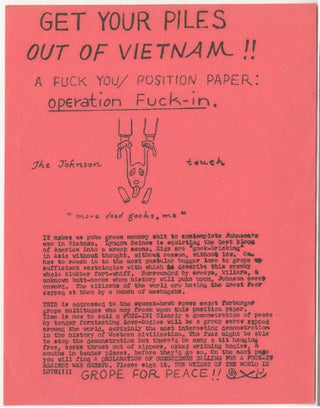 Item #5471 Operation Fuck-in: Get Your Piles Out of Vietnam. Ed Sanders
