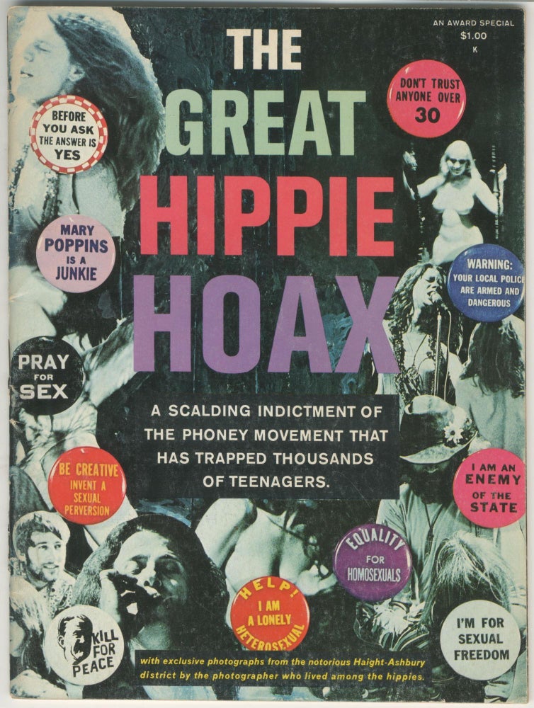 Item #5492 The Great Hippie Hoax: A Scalding Indictment of the Phoney Movement That Has Trapped Thousands of Teenagers. ed Joe Raleigh.