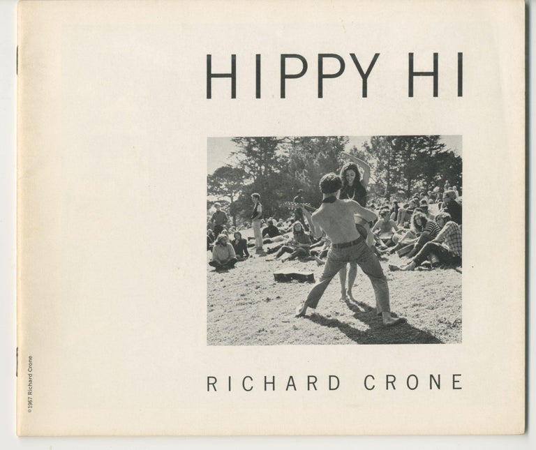 Item #5506 Hippy Hi. Richard Crone.