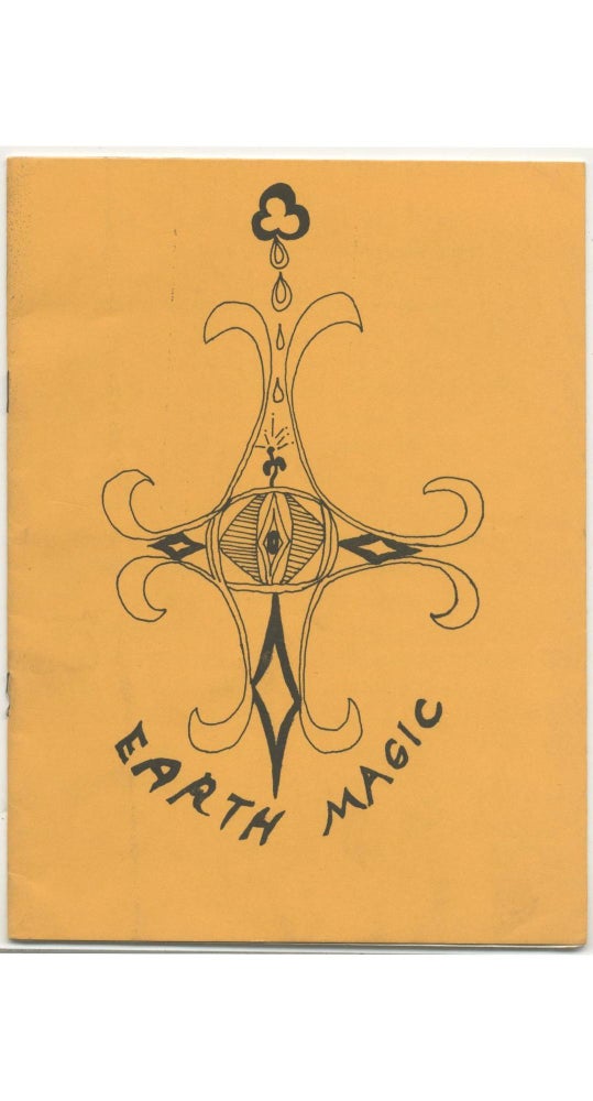 Item #5525 Earth Magic [anonymous alternative medicine booklet]