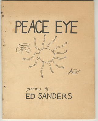 Item #5558 Peace Eye. Ed Sanders