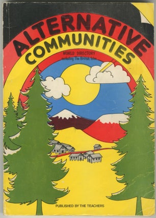 Item #5577 Alternative Communities World Directory. Michael, Kevin of the Teachers