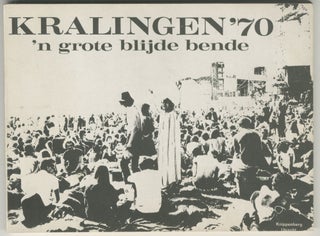 Item #5579 Kralingen '70: 'n grote blijde bende [a big happy gang