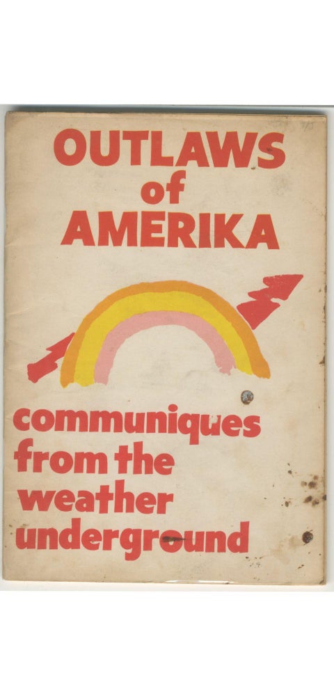 Item #5703 Outlaws of Amerika: Communiques from the Weather Underground