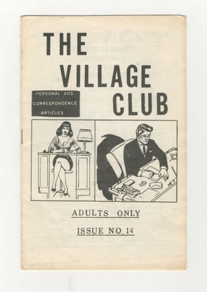 Item #5753 The Village Club: Personal Ads, Correspondence, Articles. Issue No. 14