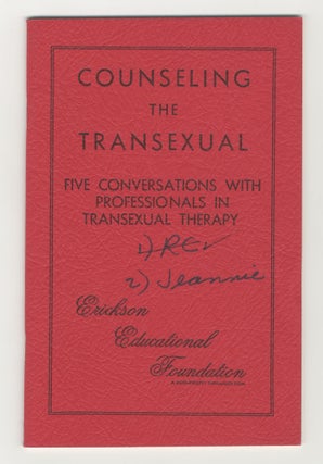 Item #5804 Counseling the Transsexual: Five Conversations with Professionals in Transsexual Therapy