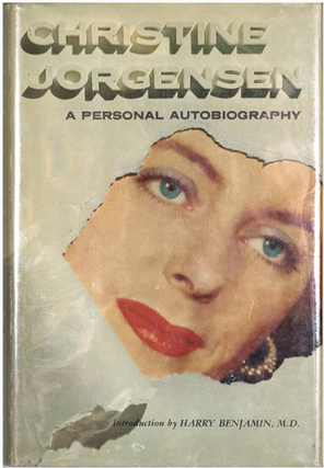 Item #5810 Christine Jorgensen: A Personal Autobiography. Christine Jorgensen