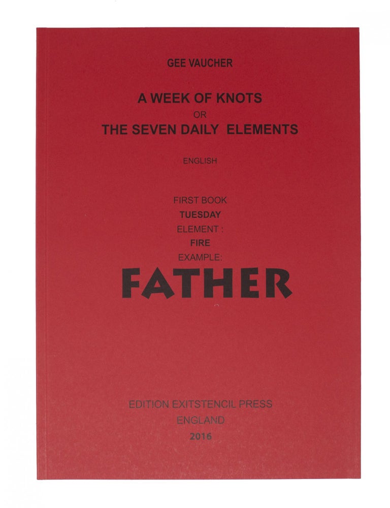 Item #5951 A Week of Knots - Tuesday [Father]. Gee Vaucher.