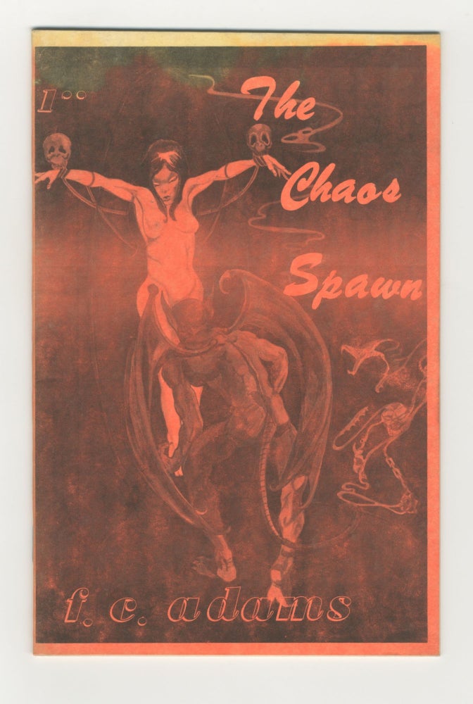 Item #5974 The Chaos Spawn. Fred C. Adams.