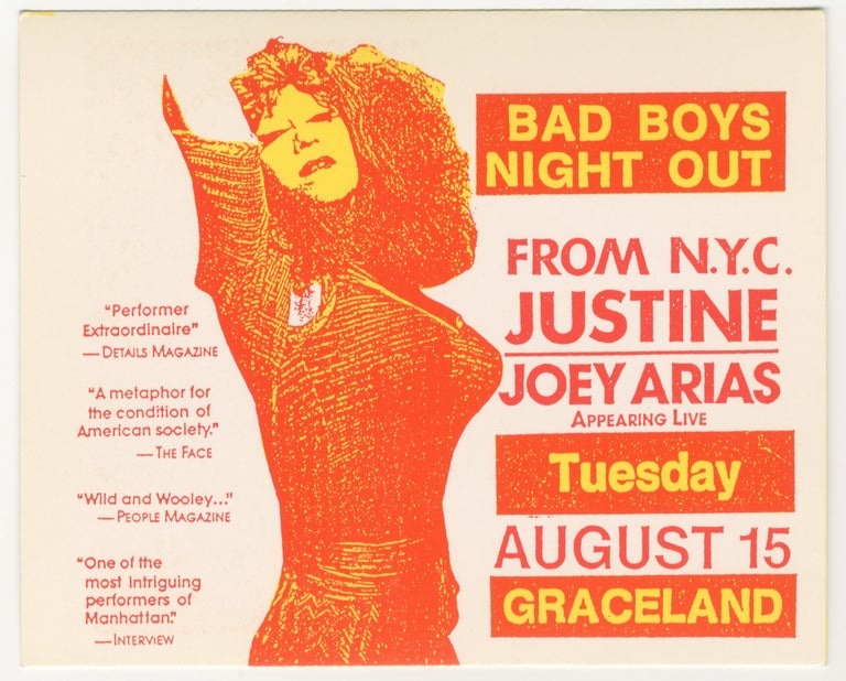 Item #6019 Bad Boys Night Out: Justine / Joey Arias Appearing Live at Graceland, August 15, 1989 Handbill