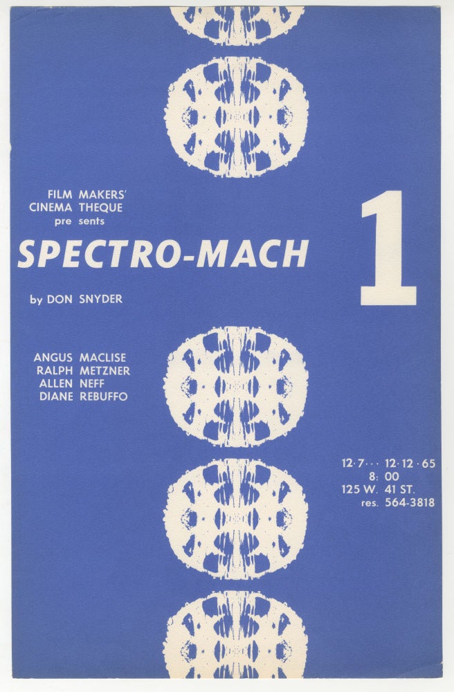 Item #6067 Film-Makers’ Cinematheque Presents Spectro-Mach 1 by Don Snyder [Angus MacLise, John Cale]