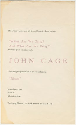 Item #6138 John Cage “Silence” Book Release & Living Theatre Lectures