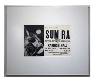 Item #6185 Sun Ra and His Astro-Infinity Arkestra at Carnigie Hall [sic]. Sun Ra