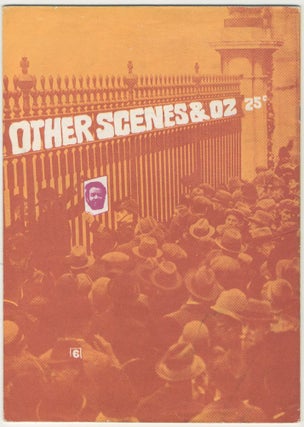 Item #6228 Oz Magazine, No. 6 [Oz & Other Scenes]. Richard Neville, ed Jon Wilcock