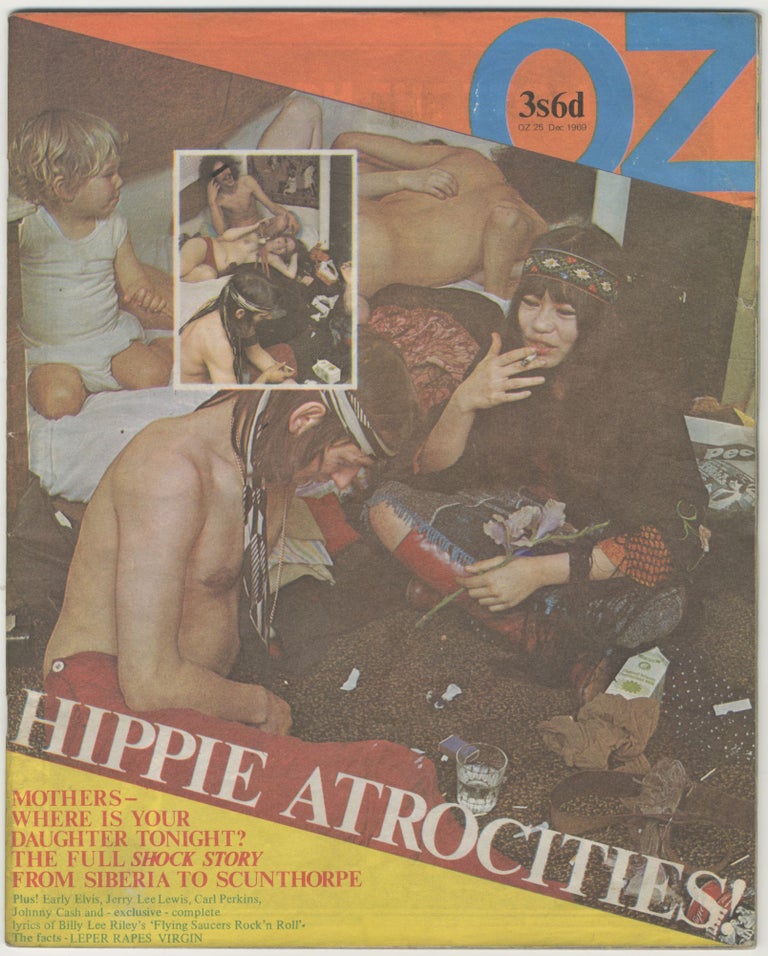 Item #6238 Oz Magazine, No. 25 [Hippie Atrocities]. Felix Dennis Richard Neville, eds Jim Anderson.