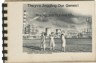 Item #6275 The Nuclear Survival Kit: They’re Juggling Our Genes! Dona Ann McAdams
