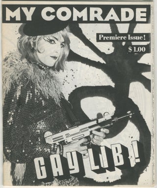 Item #6399 My Comrade, No. 1: Gay Lib! [Tabboo!, Patty Hearst]. ed Les Simpson