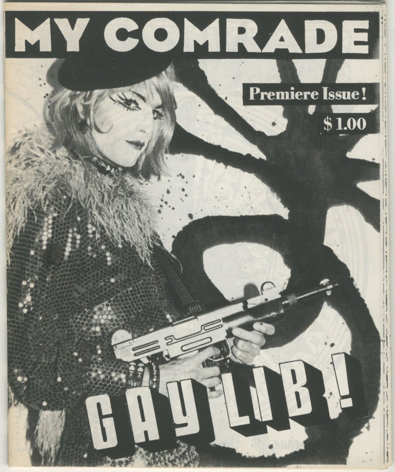 Item #6399 My Comrade, No. 1: Gay Lib! [Tabboo!, Patty Hearst]. ed Les Simpson.
