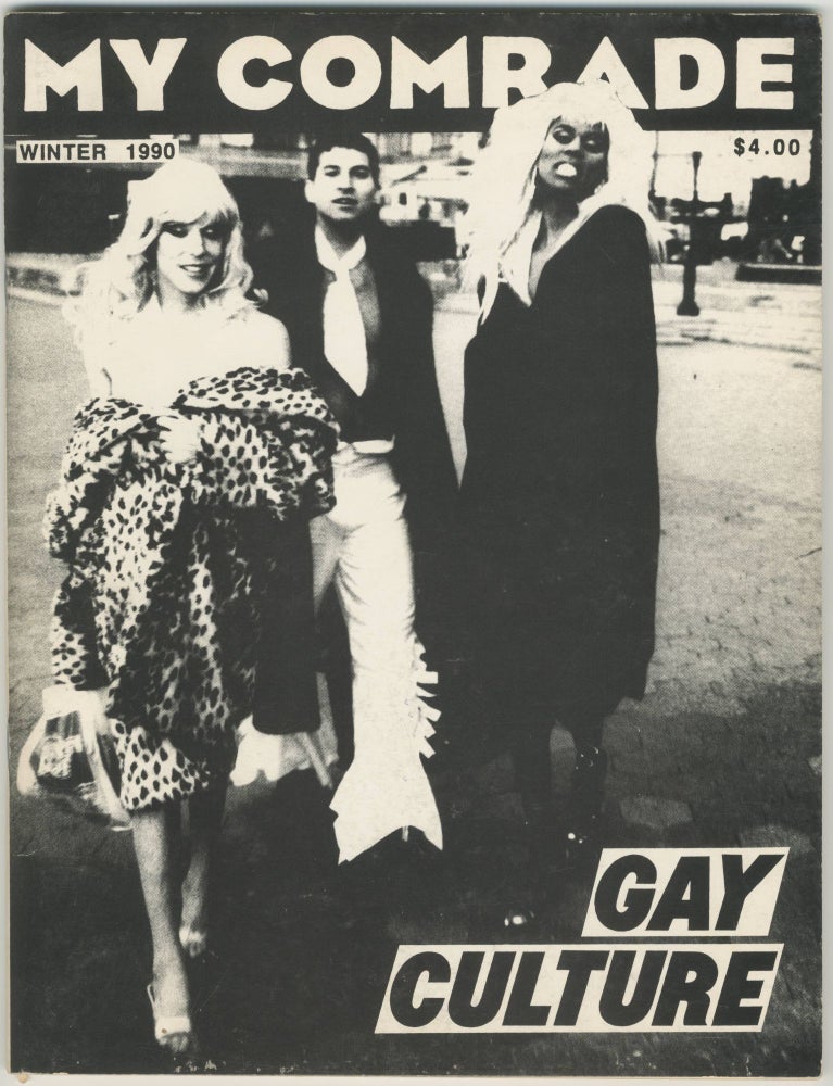Item #6404 My Comrade / Sister!, No. 7: Gay Culture. ed Les Simpson.
