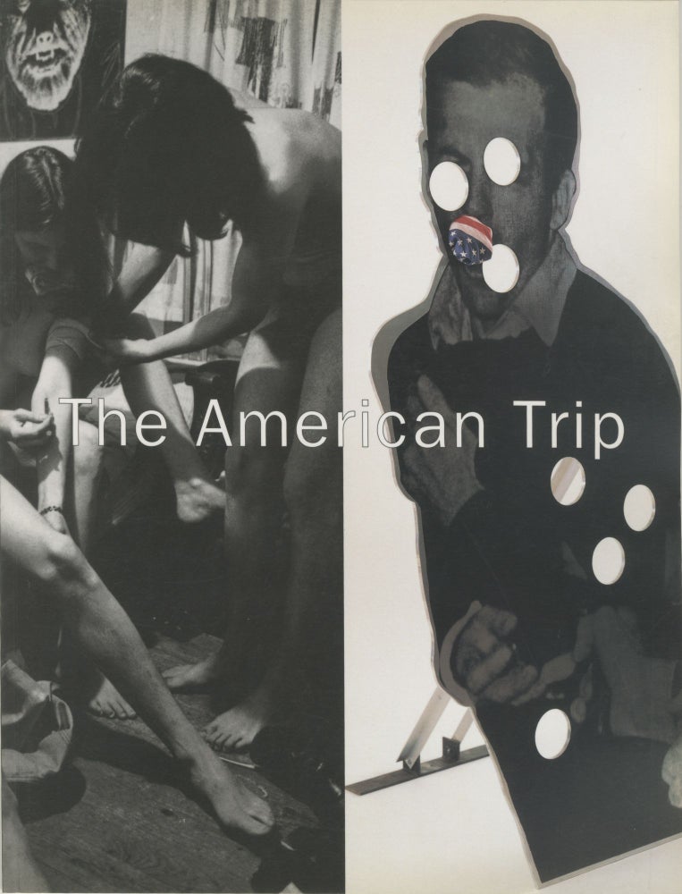 Item #6413 [uncensored] The American Trip Exhibition Catalog. Nan Goldin Larry Clark, Richard Prince, Cady Noland.