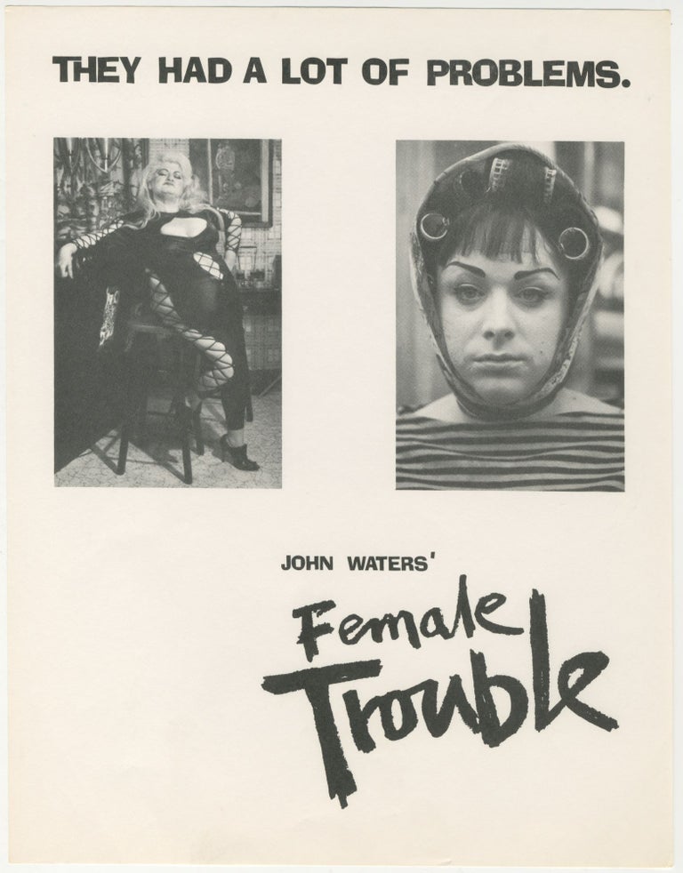 Item #6486 John Waters’ Female Trouble Promotional Flyer. John Waters.