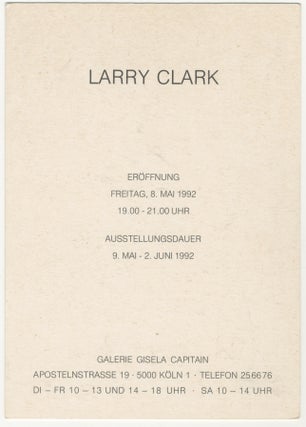 Larry Clark Exhibition Card from Galerie Gisela Capitain