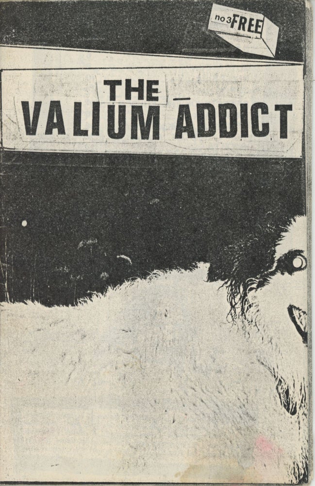 Item #6519 The Valium Addict, No. 3. ed R. Kern.