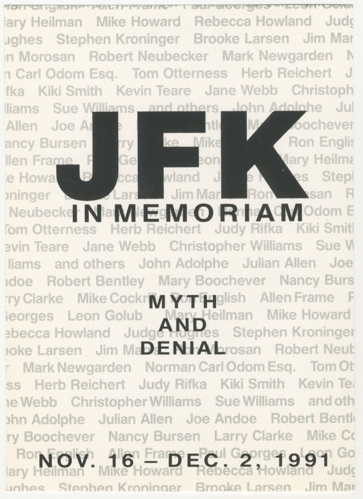 Item #6521 JFK: In Memoriam Myth and Denial [Larry Clark, Leon Golub, Sue Williams]