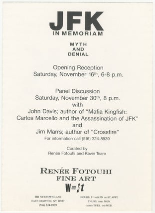 JFK: In Memoriam Myth and Denial [Larry Clark, Leon Golub, Sue Williams]