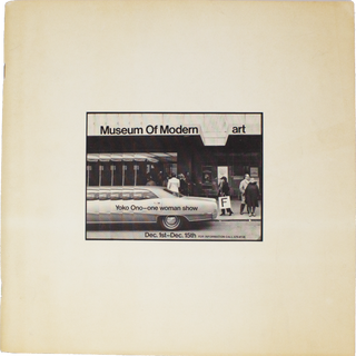 Item #6676 Museum of Modern [F]art: Yoko Ono-- One Woman Show. Yoko Ono., Iain McMillan, Michael...