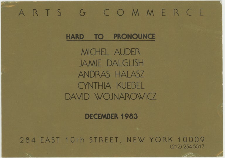 Item #6682 Arts & Commerce: Hard to Pronounce