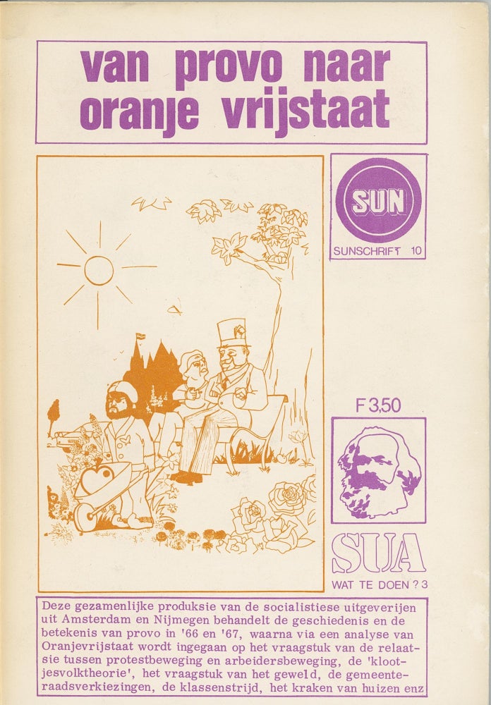 Item #6929 Van Provo Naar Oranje Vrijstaat [From Provo to Orange Free State]. Konrad Boehmer, Ton Regtien.