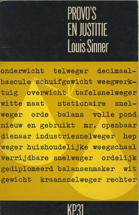 Item #6930 Provo’s en Justitie [Provos and Justice]. Louis Sinner