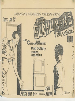 Item #7036 The Subhumans and China White, Mad Society, and Runns Assassins at Polish Hall....