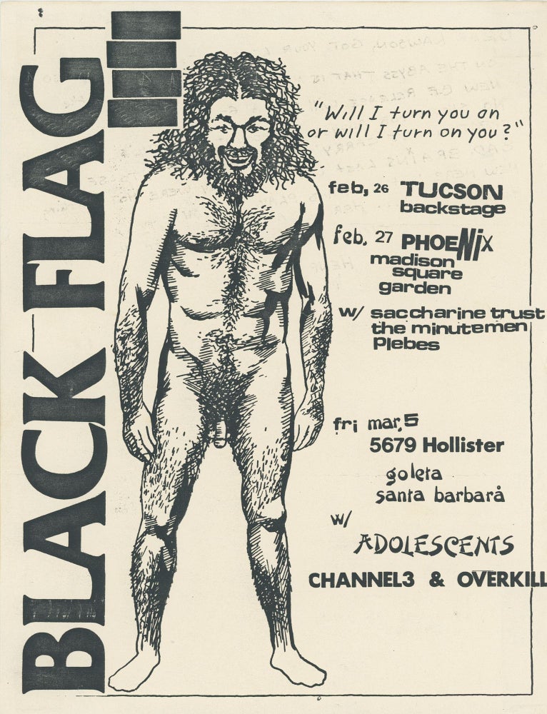 Item #7053 Black Flag with Saccharine Trust, The Minutemen, and Plebs in Tucson and Phoenix and with Adolescents, Channel3, and Overkill in Goleta. Raymond Pettibon.