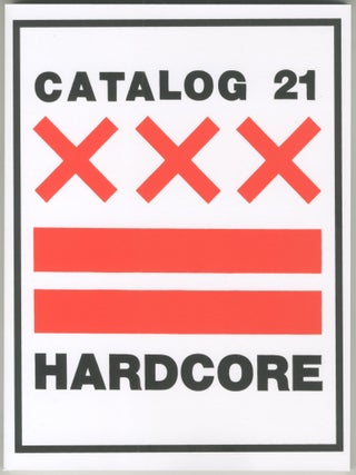 Item #7082 Catalog 21: Hardcore. Sebas Alarcon Nora Landes, eds, Johan Kugelberg, Evan Neuhausen