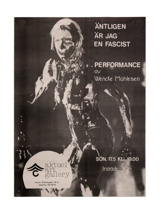Item #7164 &Auml;ntligen &Auml;r Jag en Fascist: Performance ac Wencke M&uuml;hleisen [Finally I Am A...