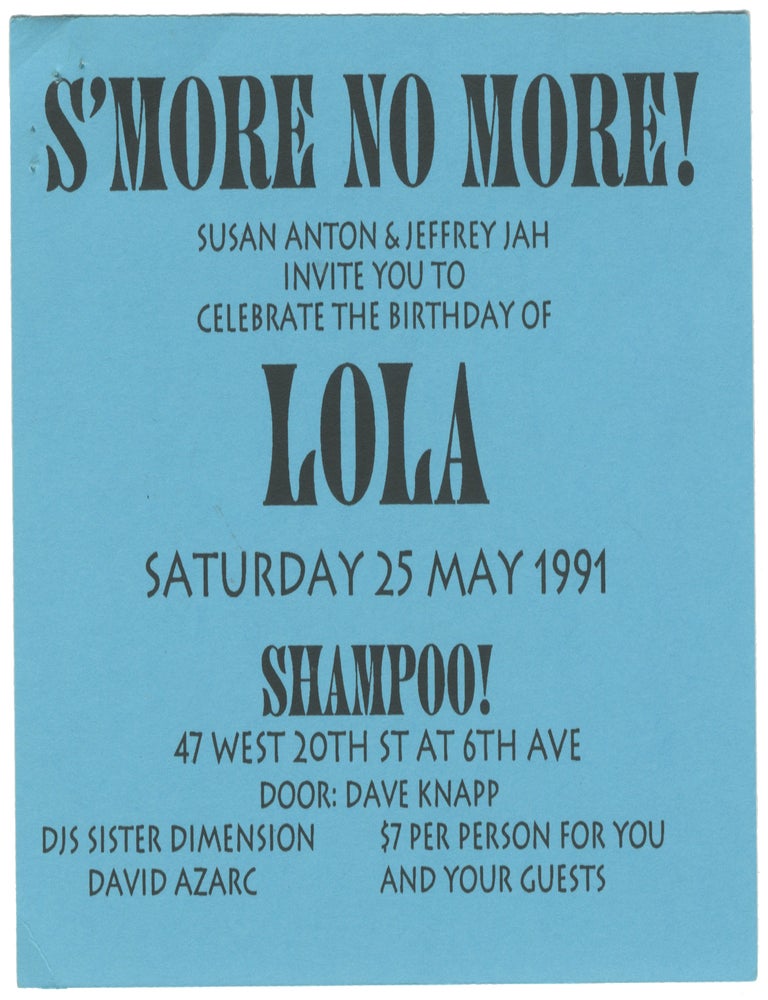 Item #7311 S&rsquo;More No More! Susan Anton & Jeffrey Jah Invite You to Celebrate the Birthday of Lola