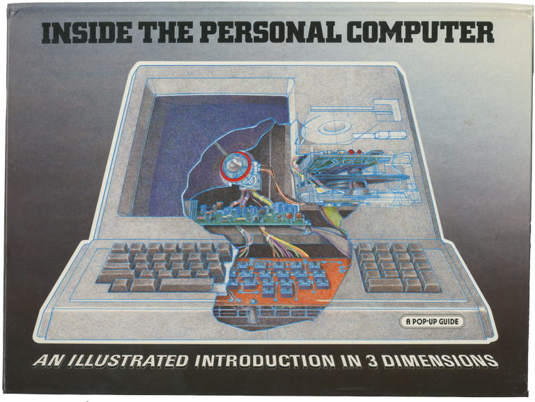 Computer Hooray Inside the Personal Computer: An Illustrated Introduction in 3 ...