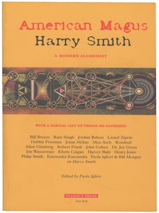 Item #7381 American Magus Harry Smith: A Modern Alchemist. ed Paola Igliori
