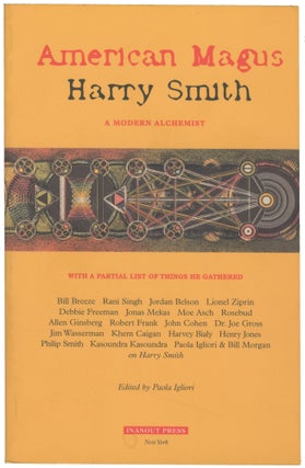 Item #7381 American Magus Harry Smith: A Modern Alchemist. ed Paola Igliori