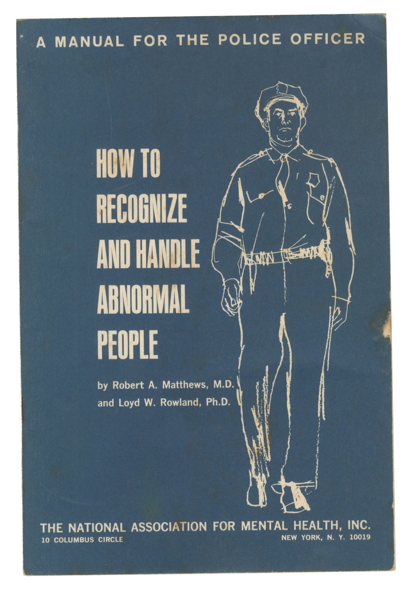 Police Officer Handbook.pdf How to Recognize and Handle Abnormal People: A Manual for the Police ...