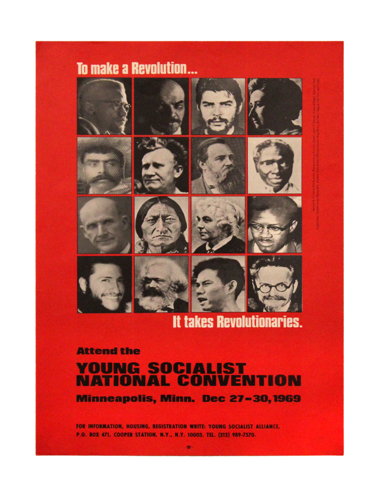 Item #7681 To Make a Revolution, It Takes Revolutionaries: Attend the Young Socialist National Convention