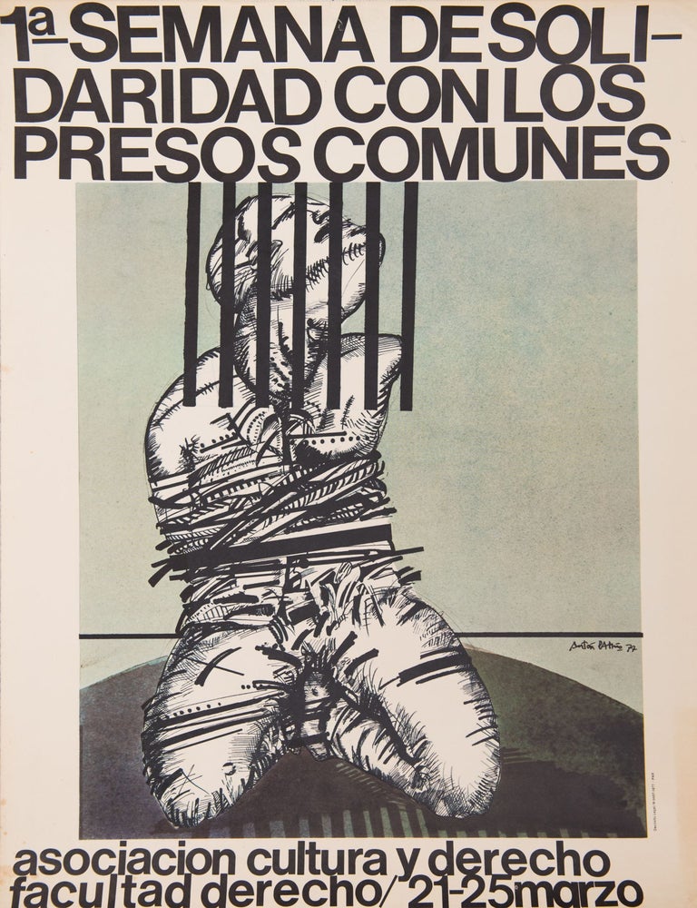 Item #7769 1a Semana de Solidaridad con los Presos Comunes. Ant&oacute;n Pati&ntilde;o.