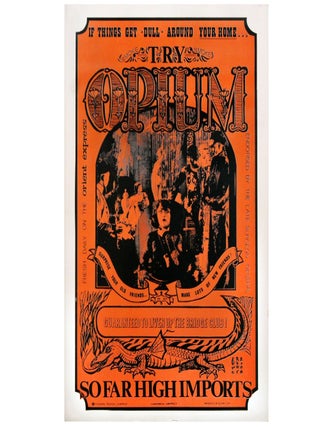 Item #8047 Two copies of &ldquo;Try Opium&rdquo;. Rolly Crump
