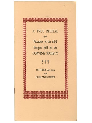 Item #8102 A True Recital of the Procedure of the third Banquet held by the Corvine Society