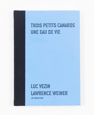 Item #ANT118 Two Signed Books [& or & Oder & O, Trois Petits Canards Une Eau De Vie]. Lawrence...